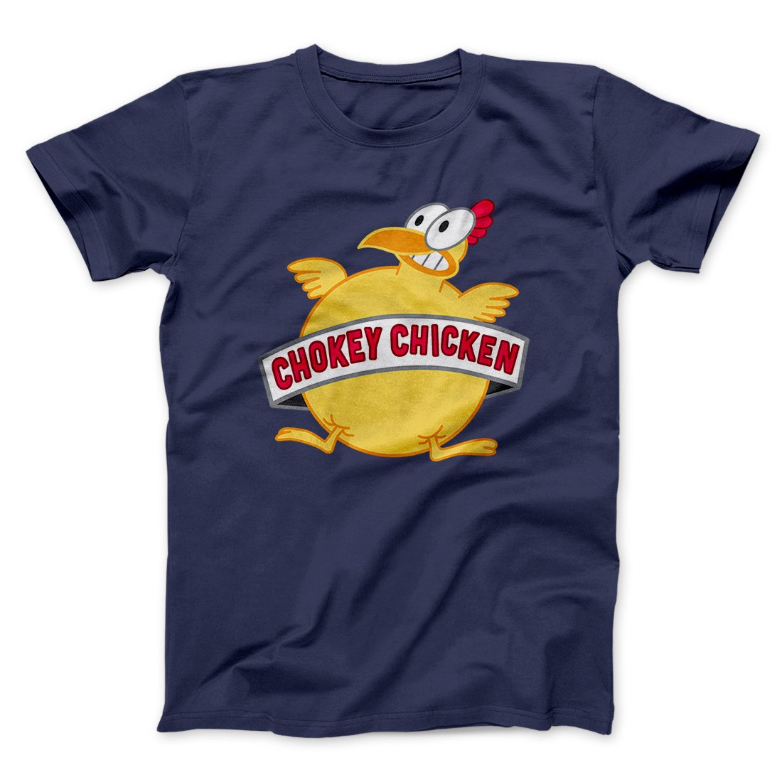 Chokey Chicken Men/Unisex T-Shirt